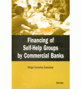 Financing of Self-Help Groups by Commercial Banks